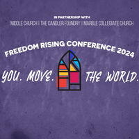 "Freedom Rising Conference 2024: You. Move. The World" Video Recordings