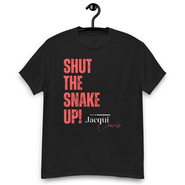 "Shut The Snake Up!" Tee