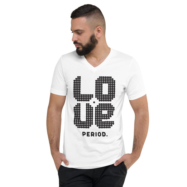 Love. Period Unisex Short Sleeve V-Neck T-Shirt