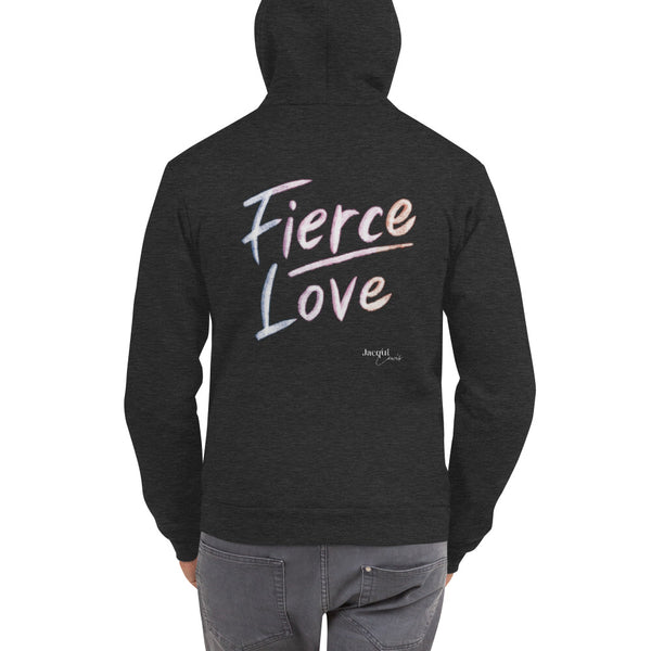 Fierce Love Hoodie sweater